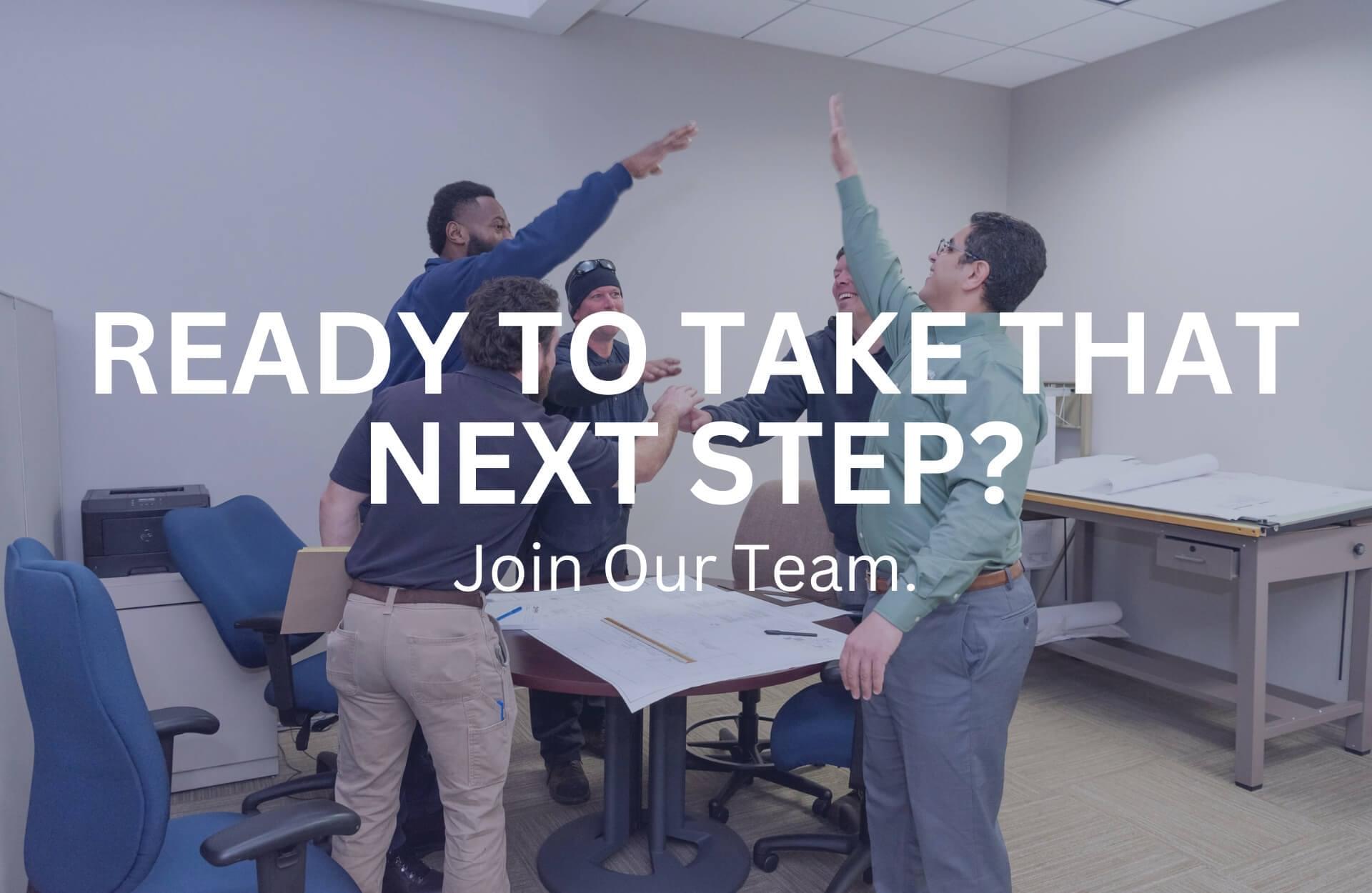 Ready to Take the Next Step?